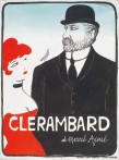 Jean-Denis Malclès, Original de l'affiche Clérambard de Marcel Aymé. Film d' Yves Robert, 1969.